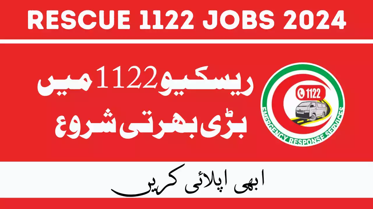 Rescue 1122 Jobs in GB 2024